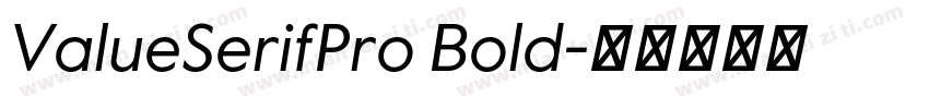ValueSerifPro Bold字体转换
